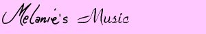 Melanie's Music
